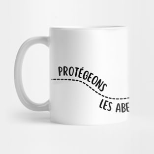 Protect the bees (in French) Mug